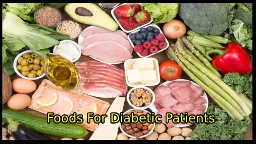 Foods For Diabetic Patients